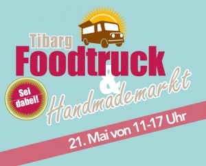 Plakat zum Tibarg Foodtruck & Handmademarkt